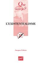 Couverture du livre « L'existentialisme (4e édition) » de Jacques Colette aux éditions Presses Universitaires De France