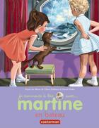 Couverture du livre « Martine en bateau » de Delahaye Gilbert et Marlier Marcel aux éditions Casterman