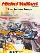 Couverture du livre « Michel Vaillant T.31 ; les jeunes loups » de Jean Graton aux éditions Dargaud