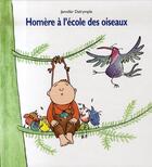 Couverture du livre « Homère à l'école des oiseaux » de Dalrymple Jennifer aux éditions Ecole Des Loisirs