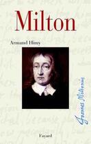 Couverture du livre « Milton » de Armand Himy aux éditions Fayard