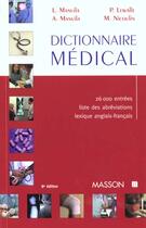 Couverture du livre « Dictionnaire Medical ; 8e Edition » de Alexandre Manuila et Ludmila Manuila et Pierre Lewalle et Monique Nicoulin aux éditions Elsevier-masson
