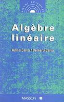 Couverture du livre « L'Algebre Lineaire » de Calvo aux éditions Elsevier-masson