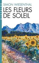 Couverture du livre « Les Fleurs de soleil » de Simon Wiesenthal aux éditions Albin Michel