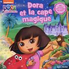 Couverture du livre « Dora et la cape magique » de  aux éditions Albin Michel