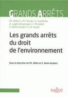 Couverture du livre « Les grands arrêts du droit de l'environnement » de  aux éditions Dalloz