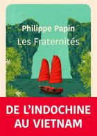 Couverture du livre « Les fraternités » de Philippe Papin aux éditions Belles Lettres