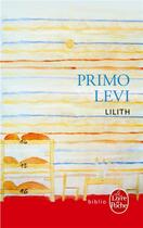 Couverture du livre « Lilith » de Levi Primo aux éditions Le Livre De Poche