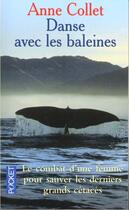 Couverture du livre « Danse Avec Les Baleines » de Anne Collet aux éditions Pocket