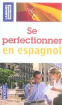 Couverture du livre « Se perfectionner en espagnol » de Jimenez/Calvente aux éditions Langues Pour Tous