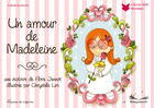 Couverture du livre « Un amour de madeleine » de Jannot/Lim aux éditions Chemins De Traverse