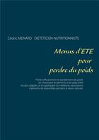 Couverture du livre « Menus d'été pour perdre du poids » de Cedric Menard aux éditions Books On Demand