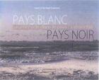 Couverture du livre « Pays blanc, pays noir : promenade dans le pays guérandais » de Henri Guennec et Michael Guennec aux éditions L'a Part Buissonniere