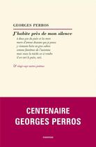 Couverture du livre « J'habite près de mon silence » de Georges Perros aux éditions Finitude