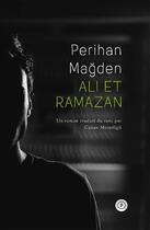 Couverture du livre « Ali et Ramazan » de Perihan Magden aux éditions Publie.net