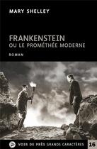 Couverture du livre « Frankenstein ou le promethee moderne » de Mary Shelley aux éditions Voir De Pres