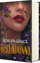 Couverture du livre « Belladonna Tome 1 » de Adalyn Grace aux éditions De Saxus