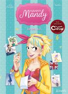 Couverture du livre « Nanny Mandy ; Intégrale t.1 à t.3 » de Joris Chamblain et Pacotine et Virginie Blancher aux éditions Kennes Editions