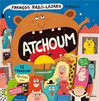 Couverture du livre « Atchoum ! » de Delphine Durand et Francois Hadji-Lazaro aux éditions Milan