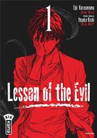 Couverture du livre « Lesson of the evil Tome 1 » de Yusuke Kishi et Eiji Karasuyama aux éditions Kana