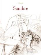 Couverture du livre « Sambre ; INTEGRALE » de Yslaire aux éditions Glenat
