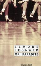 Couverture du livre « Mr Paradise » de Elmore Leonard aux éditions Rivages