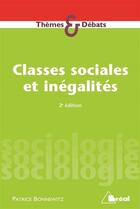 Couverture du livre « Classes sociales et inégalités ; stratification et mobilité » de Patrice Bonnewitz aux éditions Breal