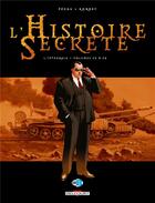 Couverture du livre « L'histoire secrète : Intégrale vol.7 : t.25 à t.28 » de Jean-Pierre Pecau et Igor Kordey aux éditions Delcourt