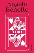 Couverture du livre « L'enjeu » de Behelle Angela aux éditions Pygmalion