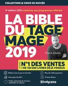 Couverture du livre « La bible du TAGE MAGE (édition 2019) » de Attelan Franck aux éditions Studyrama