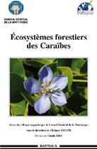 Couverture du livre « Écosystèmes forestiers des Caraïbes » de Philippe Joseph aux éditions Karthala