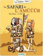 Couverture du livre « Les citadines Tome 2 ; le safari de l'amûûûr » de Adeline Blondieau et Eva Rollin aux éditions Bamboo