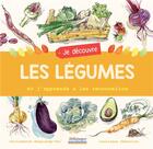 Couverture du livre « Je découvre les légumes : et j'apprends à les reconnaître » de Guillemette Resplandy-Tai et Laurianne Chevalier aux éditions Millepages
