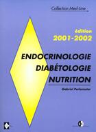 Couverture du livre « Endocrin. diabeto. nutrit./endocrinologie diabetologie nutrition/modules du nouveau programme 2001-2 » de Perlemuter aux éditions Estem