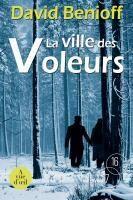 Couverture du livre « La ville des voleurs » de David Benioff aux éditions A Vue D'oeil