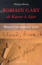 Couverture du livre « Romain Gary » de Philippe Brenot aux éditions L'esprit Du Temps