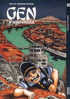 Couverture du livre « Gen d'Hiroshima Tome 2 » de Keiji Nakazawa aux éditions Vertige Graphic