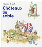 Couverture du livre « Châteaux de sable » de Stephane Henrich aux éditions Kaleidoscope