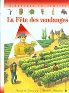 Couverture du livre « La fete des vendanges » de De Bourgoing aux éditions Calligram