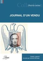 Couverture du livre « Journal d'un vendu » de Freddy Legrand et Bruneau Antoine aux éditions Anovi