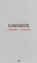 Couverture du livre « 11/09/2001 - 11/03/2011 » de Tadashi Kawamata aux éditions Jannink