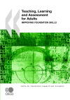 Couverture du livre « Teaching, learning and assessment for adults ; improving foundation skills » de  aux éditions Ocde