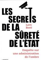 Couverture du livre « Les secrets de la sûreté de l'Etat » de Lars Bove aux éditions Editions Racine