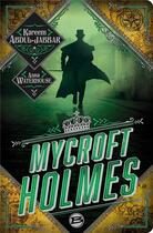 Couverture du livre « Mycroft Holmes » de Kareem Abdul-Jabbar et Anna Waterhouse aux éditions Bragelonne