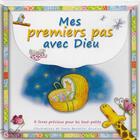 Couverture du livre « Mes premiers pas avec Dieu ; 3 livres précieux pour les tout-petits » de Bethan James et Paolo Bertolini Grudina aux éditions Des Beatitudes