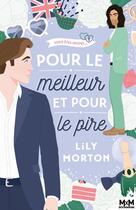 Couverture du livre « Vous êtes invités... Tome 1 : Pour le meilleur et pour le pire » de Lily Morton aux éditions Mxm Bookmark