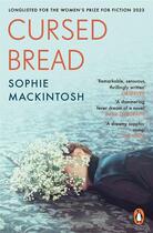 Couverture du livre « Cursed bread » de Sophie Mackintosh aux éditions Penguin