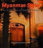 Couverture du livre « Myanmar style » de Invernizzi Tettoni L aux éditions Thames & Hudson