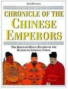 Couverture du livre « Chronicle of the chinese emperors (hardback) » de Paludan Ann aux éditions Thames & Hudson