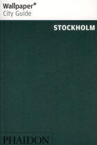 Couverture du livre « Stockholm wcg update » de Wallpaper aux éditions Phaidon Press